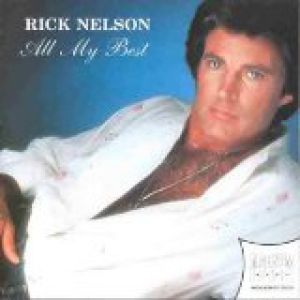 Ricky Nelson All My Best, 1985