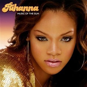 Album Music Of The Sun - Rihanna
