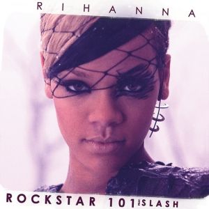 Rihanna Rockstar 101, 2010