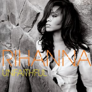 Album Rihanna - Unfaithful