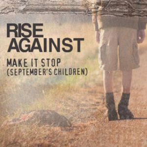 Album Rise Against - Make It Stop (September