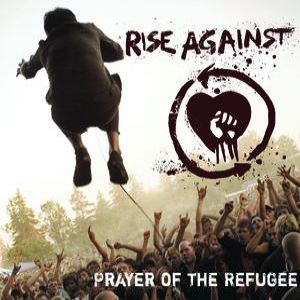 Album Rise Against - Prayer of the Refugee