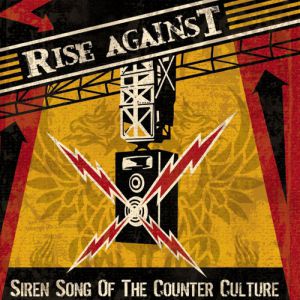 Album Rise Against - Siren Song of the Counter Culture