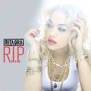 Album Rita Ora - R.I.P.