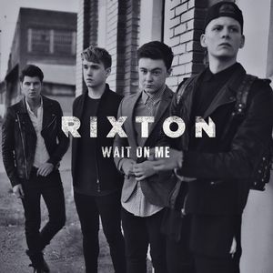 Album Rixton - Wait on Me