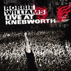 Album Live at Knebworth - Robbie Williams