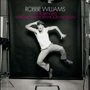 Robbie Williams Mr. Bojangles, 2002