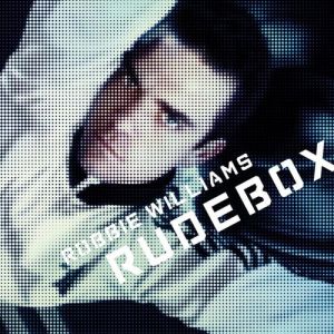 Album Rudebox - Robbie Williams