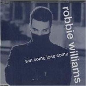 Album Win Some Lose Some - Robbie Williams