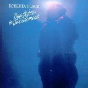 Roberta Flack Blue Lights in the Basement, 1977