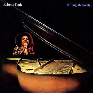 Album Roberta Flack - Killing Me Softly