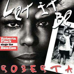 Album Roberta Flack - Let It Be Roberta: Roberta Flack Sings the Beatles