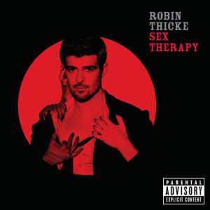 Album Robin Thicke - Sex Therapy