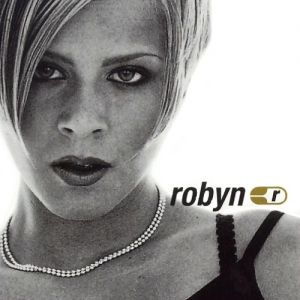Album Robyn - Robyn Is Here