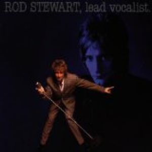 Album Lead Vocalist - Rod Stewart