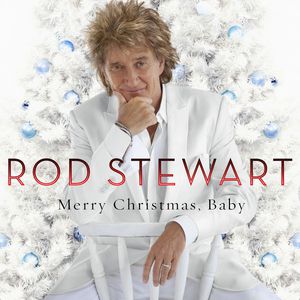 Album Merry Christmas, Baby - Rod Stewart