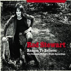 Rod Stewart : Reason To Believe