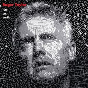 Roger Taylor Fun on Earth, 2013