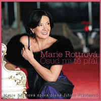 Album Osud mi tě přál - Marie Rottrová