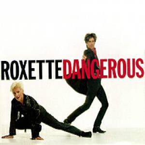 Album Roxette - Dangerous
