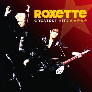 Album Roxette - Greatest Hits