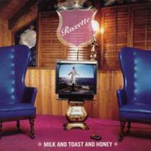 Album Roxette - Milk and Toast and Honey
