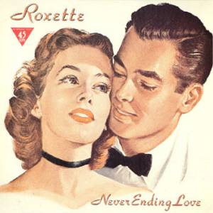 Roxette Neverending Love, 1986