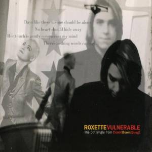 Roxette Vulnerable, 1995