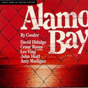 Album Ry Cooder - Alamo Bay