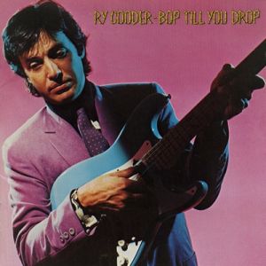 Album Ry Cooder - Bop Till You Drop