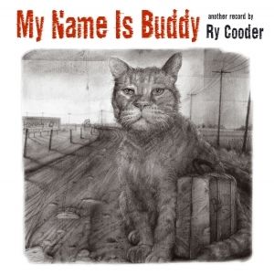 Album Ry Cooder - My Name Is Buddy