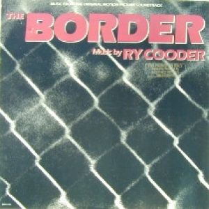 Album Ry Cooder - The Border