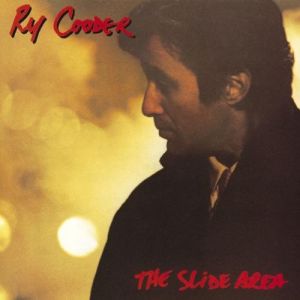 Ry Cooder The Slide Area, 1990