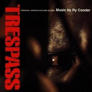 Album Ry Cooder - Trespass
