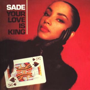 Album Sade - Your Love Is King