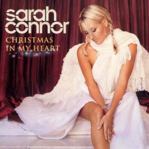 Album Sarah Connor - Christmas in My Heart