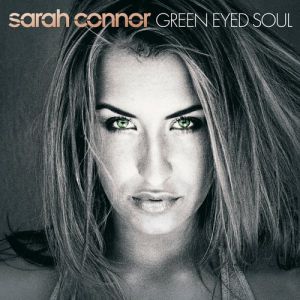 Album Green Eyed Soul - Sarah Connor
