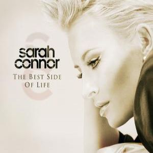 Album Sarah Connor - The Best Side of Life