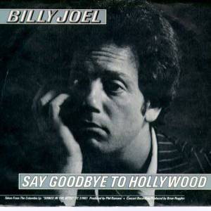 Album Say Goodbye to Hollywood - Billy Joel
