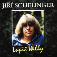 Album Lupič Willy - Jiří Schelinger