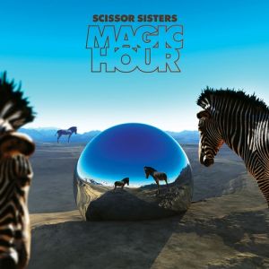 Scissor Sisters Magic Hour, 2012