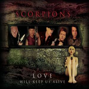 Album Scorpions - Love Will Keep Us Alive