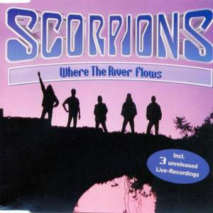 Album Where The River Flows - Scorpions