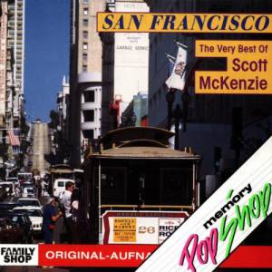 Scott McKenzie : San Francisco: The Very Best Of Scott McKenzie