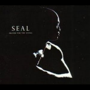 Seal : Prayer for the Dying