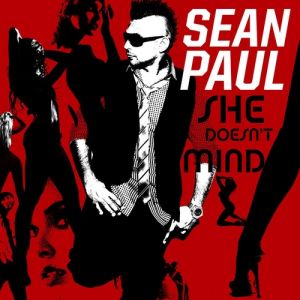 Sean Paul She Doesn't Mind, 2011