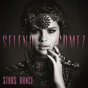 Album Selena Gomez - Stars Dance