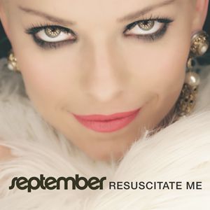 Album September - Resuscitate Me