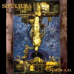 Album Chaos A.D. - Sepultura