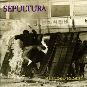 Refuse/Resist - album